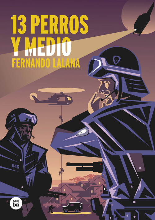 13 perros y medio (Spanish Edition) by Fernando Lalana, 9788483435779