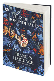 La luz de las profundidades (Spanish Edition) by Frances Hardinge, 9788483436042