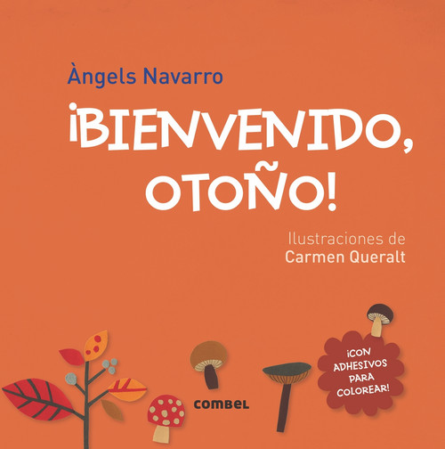 ¡Bienvenido, otoño! (Spanish Edition) by Àngels Navarro, Carmen Queralt, 9788491010074