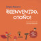 ¡Bienvenido, otoño! (Spanish Edition) by Àngels Navarro, Carmen Queralt, 9788491010074