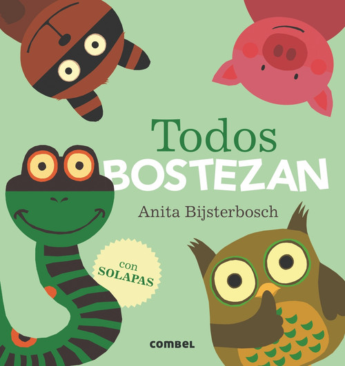 Todos bostezan (Spanish Edition) by Anita Bijsterbosch, 9788491010210