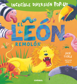 El león remolón (Spanish Edition) by Jack Tickle, 9788491010272