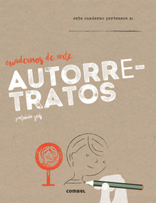 Autorretratos (Spanish Edition) - 9788491010722 by Patricia Geis, 9788491010722