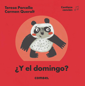 ¿Y el domingo? (Spanish Edition) by Teresa Porcella, Carmen Queralt, 9788491010883