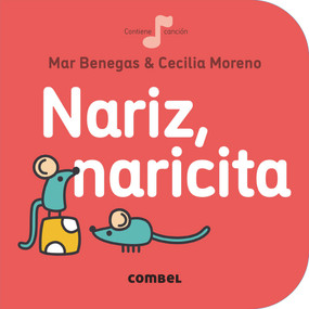 Nariz, naricita (Spanish Edition) by Mar Benegas, 9788491011019
