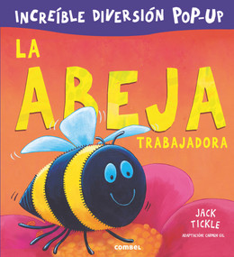 La abeja trabajadora (Spanish Edition) by Jack Tickle, 9788491011064