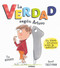La verdad según Arturo (Spanish Edition) by Tim Hopgood, David Tazzyman, 9788491011125