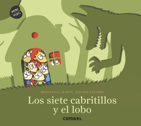 Los siete cabritillos y el lobo (Spanish Edition) by Meritxell Martí, Xavier Salomó, 9788491011293