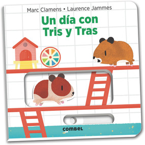 Un día con Tris y Tras (Spanish Edition) by Marc Clamens, Laurence Jammes, 9788491011330