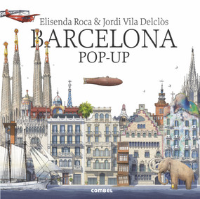 Barcelona pop-up (Spanish Edition) by Elisenda Roca, Jordi Vila i Delclòs, 9788491011507