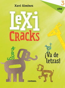 Lexicracks 3 años (Spanish Edition) by Xavier Giménez, 9788491011613