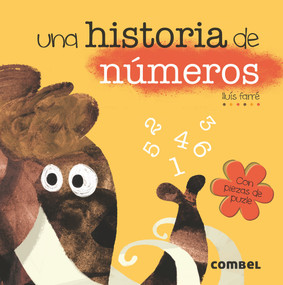 Una historia de números (Spanish Edition) by Lluís Farré, 9788491011675