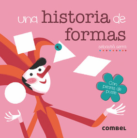 Una historia de formas (Spanish Edition) by Sebastià Serra, 9788491011682