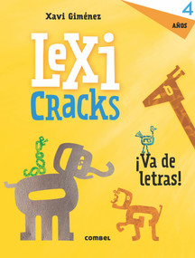 Lexicracks 4 años (Spanish Edition) by Xavi Giménez, 9788491011811