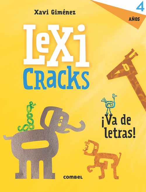 Lexicracks 4 años (Spanish Edition) by Xavi Giménez, 9788491011811
