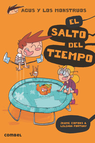 El salto del tiempo (Spanish Edition) by Jaume Copons, Liliana Fortuny, 9788491012061