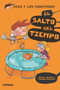 El salto del tiempo (Spanish Edition) by Jaume Copons, Liliana Fortuny, 9788491012061