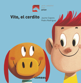 Vito, el cerdito (Spanish Edition) by Jaume Copons, Pedro Rodríguez, 9788491012306