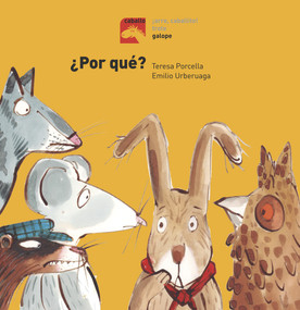 ¿Por qué? (Spanish Edition) by Teresa Porcella, Emilio Urberuaga, 9788491012344