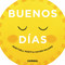 Buenos días (Spanish Edition) by Meritxell Martí, Xavier Salomó, 9788491012504