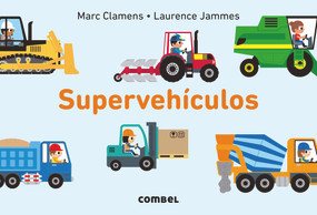 Supervehículos (Spanish Edition) by Laurence Jammes, 9788491012603
