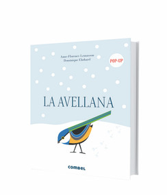 La avellana (Spanish Edition) by Anne Florence Lemasson, 9788491012825