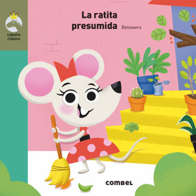 La ratita presumida (Spanish Edition) - 9788491012955 by Roberto Bravo, 9788491012955
