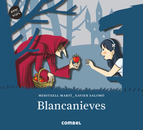 Blancanieves (Spanish Edition) - 9788491013099 by Meritxell Martí, 9788491013099