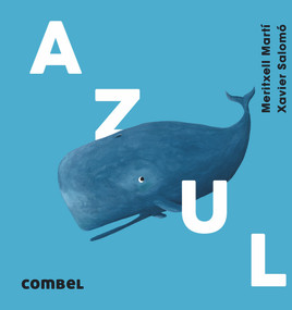 Azul (Spanish Edition) by Meritxell Martí, 9788491013136