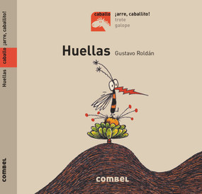 Huellas (Spanish Edition) by Gustavo Roldán, 9788491013419