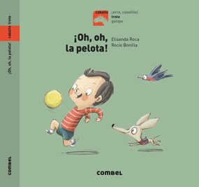 ¡Oh, oh, la pelota! (Spanish Edition) by Susanna Isern, 9788491013471