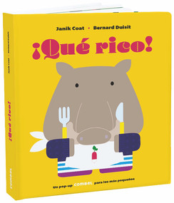 ¡Qué rico! (Spanish Edition) by Janik Coat, 9788491013570