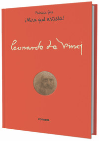 Leonardo da Vinci (Spanish Edition) - 9788491013594 by Patricia Geis, 9788491013594