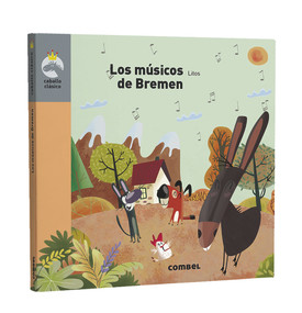 Los músicos de Bremen (Spanish Edition) by Litos, 9788491013792