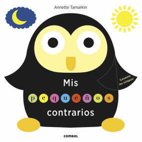 Mis pequeños contrarios (Spanish Edition) by Annette Tamarking, 9788491014034