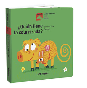 ¿Quién tiene la cola rizada? (Spanish Edition) by Susana Peix, 9788491014157