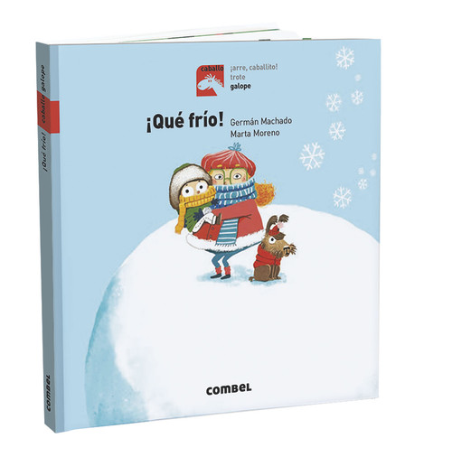 ¡Qué frío! (Spanish Edition) by Germán Machado, 9788491014256