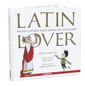 Latin Lover (Spanish Edition) by Mino Milani, Sara Not, 9788491014270