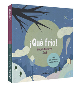 ¡Qué frío! (Spanish Edition) - 9788491014379 by Àngels Navarro, 9788491014379