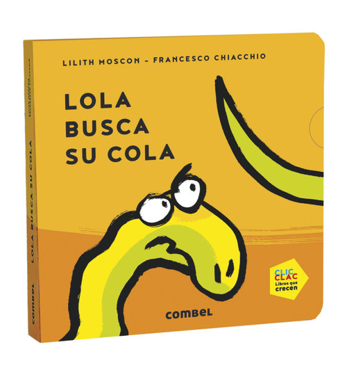 Lola busca su cola (Spanish Edition) by Lilith Moscon, 9788491014676