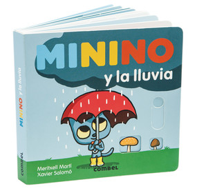 Minino y la lluvia (Spanish Edition) by Meritxell Martí, 9788491014966