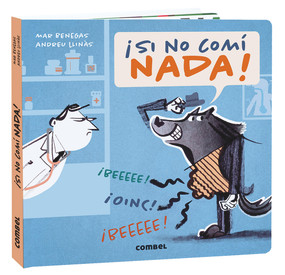 ¡Si no comí nada! (Spanish Edition) by Mar Benegas, 9788491014980