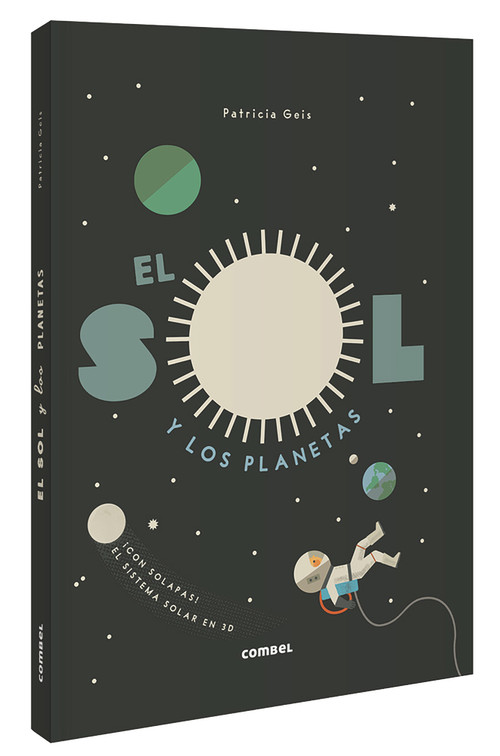 El sol y los planetas (Spanish Edition) by Patricia Geis, 9788491015048