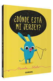 ¿Dónde está mi jersey? (Spanish Edition) by Nicola Slater, 9788491015260