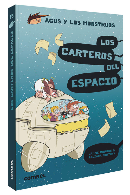 Los carteros del espacio (Spanish Edition) by Jaume Copons, Liliana Fortuny, 9788491015406
