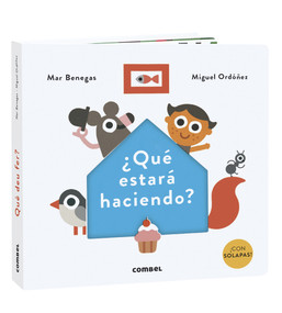 ¿Qué estará haciendo? (Spanish Edition) by Mar Benegas, 9788491015574