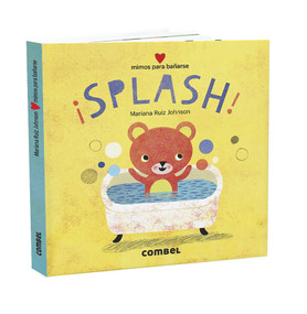 ¡Splash! Mimos para bañarse (Spanish Edition) by Mariana Ruiz, 9788491015734