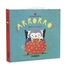 ¡Arrorró! Mimos para dormir (Spanish Edition) by Mariana Ruiz, 9788491015772