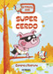 Supercerdo (Spanish Edition) by Jaume Copons, Liliana Fortuny, 9788491016397
