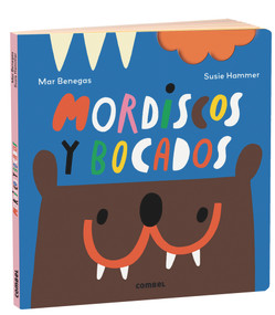 Mordiscos y bocados (Spanish Edition) by Mar Benegas, 9788491016434